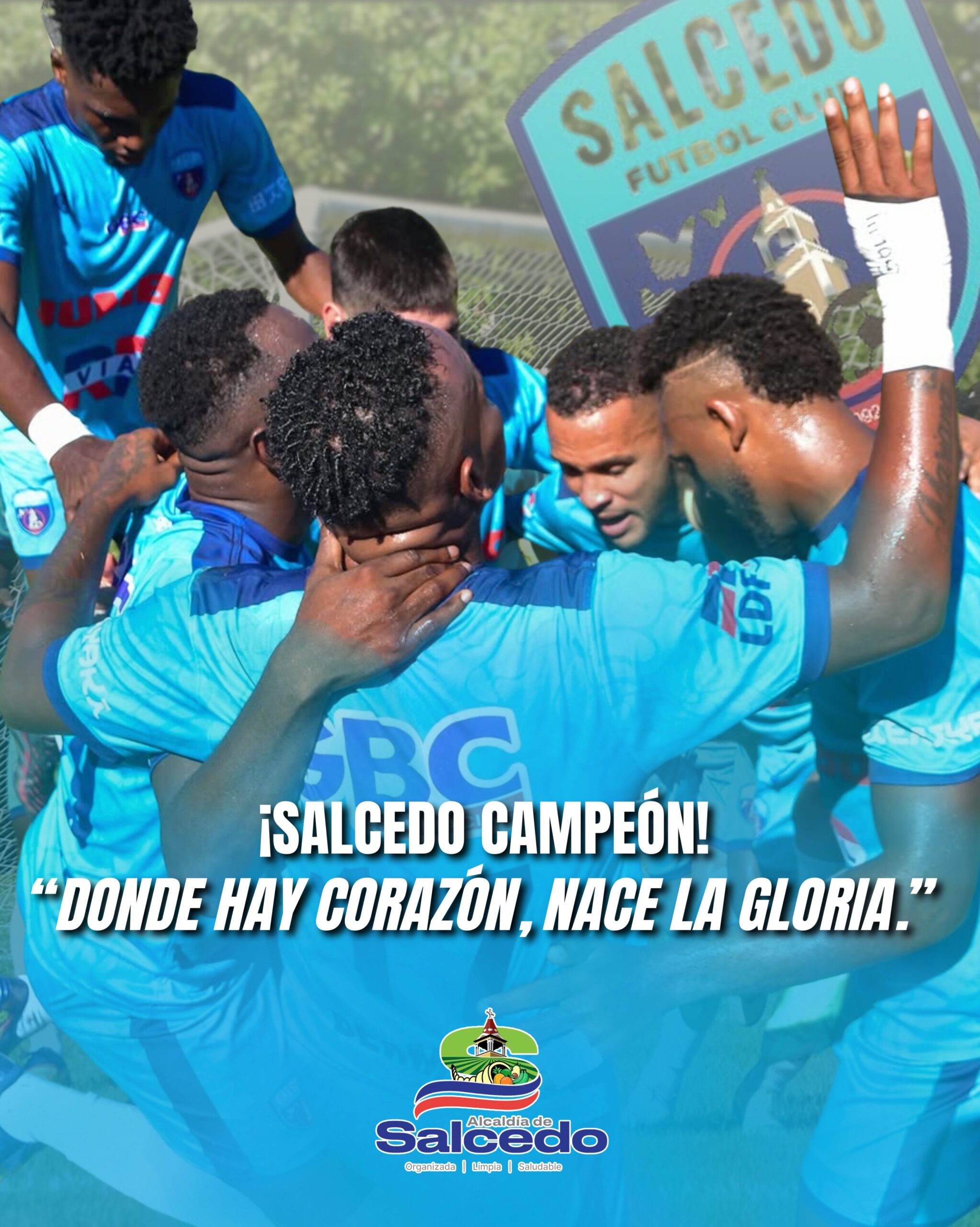 Un pueblo unido, un equipo campeón.
